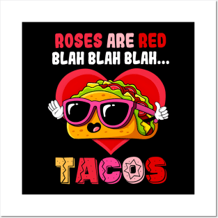 Roses Are Red Blah Tacos Funny Valentine Day Food Lover Gift Posters and Art